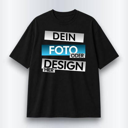 Dein Foto Oder Design Hier Shirt Personalisiert