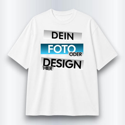 Dein Foto Oder Design Hier Shirt Personalisiert