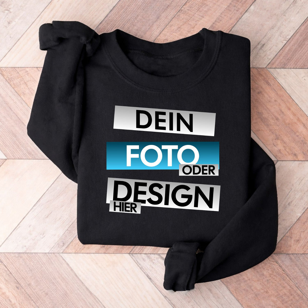 Dein Foto Oder Design Hier Sweatshirt Personalisiert