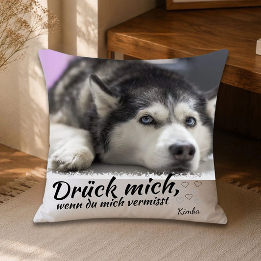 Drück Mich Wenn Du Mich Vermisst Kissen Personalisiert