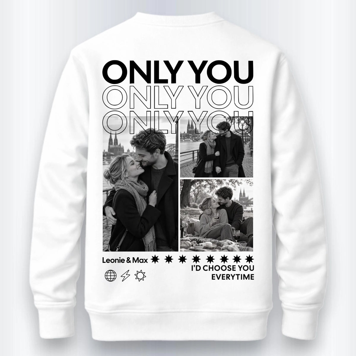 Only You Sweatshirt Personalisiert