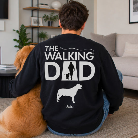 The Walking Dad Sweatshirt