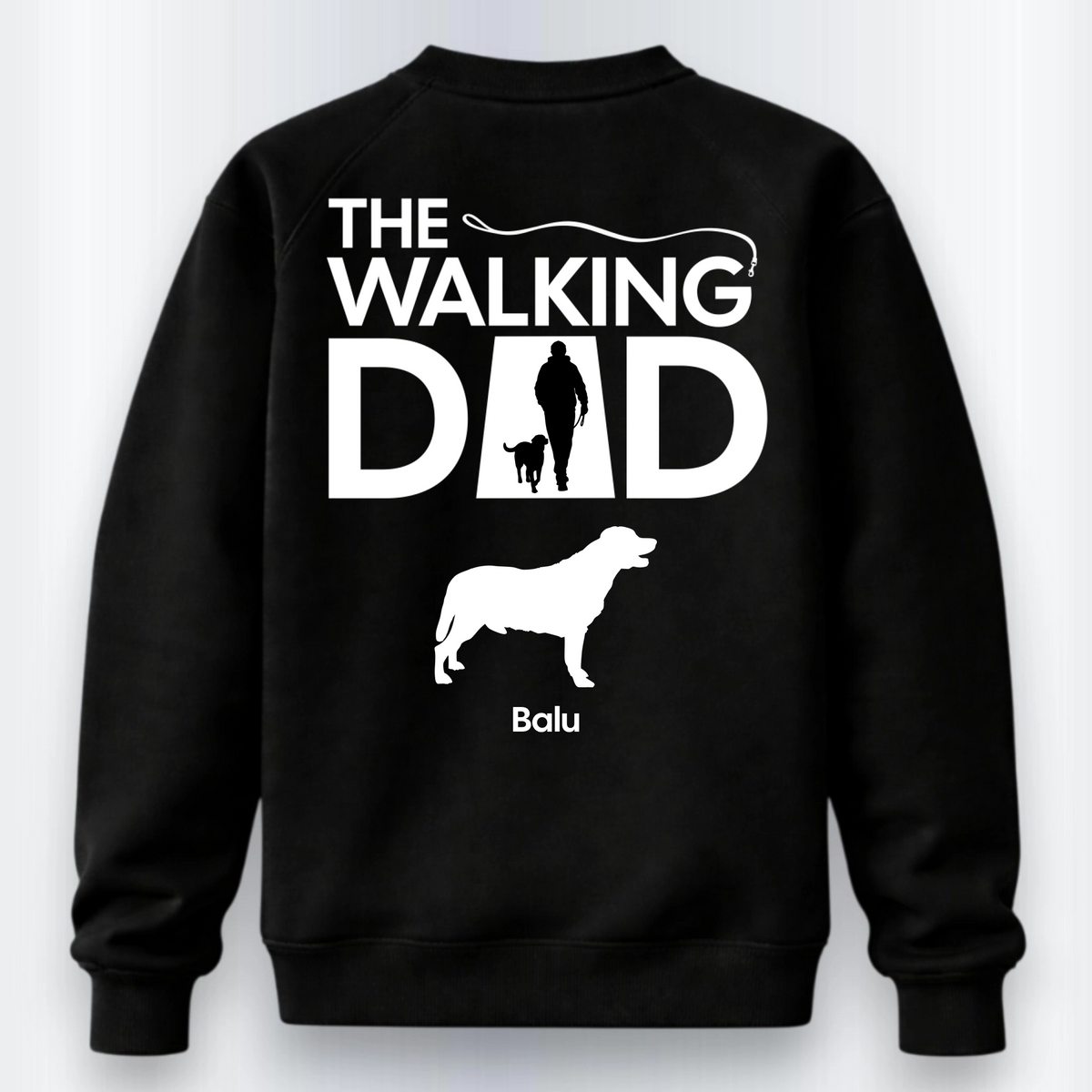 The Walking Dad Sweatshirt