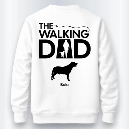 The Walking Dad Sweatshirt